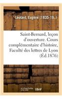 Saint-Bernard, Leçon d'Ouverture. Cours Complémentaire d'Histoire, Faculté Des Lettres de Lyon