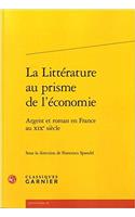 La Litterature Au Prisme de l'Economie