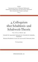 2. Colloquium Über Schaltkreis- Und Schaltwerk-Theorie