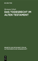 Todesrecht im Alten Testament