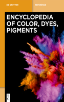 [Set Encyclopedia of Color, Dyes, Pigments]: (de Gruyter Reference)