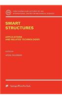 Smart Structures: Applications and Related Technologies
