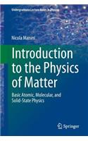 Introduction to the Physics of Matter