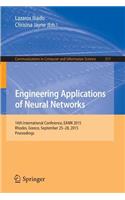 Engineering Applications of Neural Networks: 16th International Conference, Eann 2015, Rhodes, Greece, September 25-28 2015.Proceedings