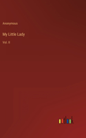 My Little Lady: Vol. II