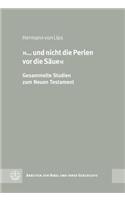 ... Und Nicht die Perlen VOR die Saue