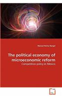 political economy of microeconomic reform