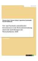 Vor- und Nachteile antizyklischer Investitionen in die Personalentwicklung durch die Auswirkungen der Wirtschaftskrise 2008