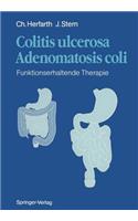 Colitis Ulcerosa -- Adenomatosis Coli