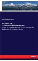 Revision der Salamandriden-Gattungen: Nebst Beschreibung einiger neuen oder weniger bekannten Arten dieser Familie(German)