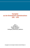 Trauregister aus den Kirchenbüchern Südniedersachsens 1801 - 1850