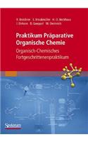 Praktikum Präparative Organische Chemie