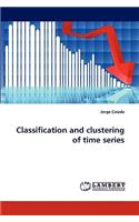 Classification and clustering of time series
