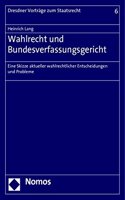 Wahlrecht Und Bundesverfassungsgericht