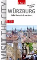 Visit the City - Wurzburg (3 Days In)