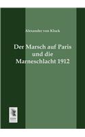 Der Marsch Auf Paris Und Die Marneschlacht 1912
