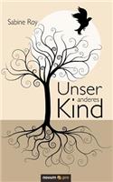 Unser anderes Kind