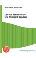 Centers for Medicare and Medicaid Services