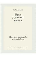 Marriage among the ancient Jews
