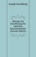 Beitrage Zur Entzifferung Der Lykischen Sprachdenkmaler (German Edition)