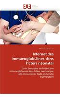 Internet Des Immunoglobulines Dans l''ictère Néonatal