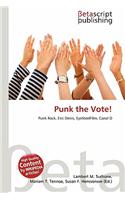 Punk the Vote!: (English)