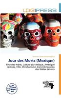 Jour Des Morts (Mexique)