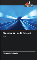 Ricerca sui miti troiani