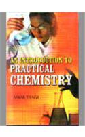 An Introduction To Practical Chemistry