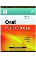 Oral Pathology : Clinical Pathologic Correlations, 6e