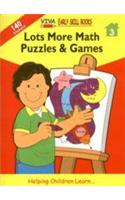 Viva Early Skill Books - Lots More Math Puzzles & Games 3