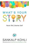 What's Your Story