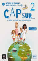 Cap sur… 2 – Cahier d’activites + audio MP3. A1.2