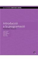 Introducci a la Programaci. Problemes Resolts