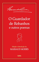 O Guardador De Rebanhos E Outros Poemas