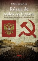 A Rússia de todos os czares