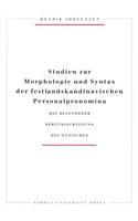 Studien Zur Morphologie Und Syntax Der Festlandskandinavischen