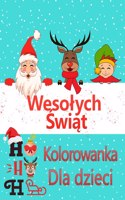 Boże Narodzenie kolorowanka dla dzieci w wieku 2-4 i 4-8