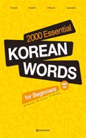 2000 Essential Korean Words for Beginners: Korean-English-Chinese-Japanese - Classified