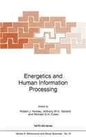 Energetics and Human Information Processing