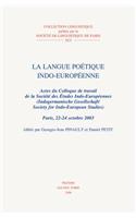 La Langue Poetique Indo-Europeenne