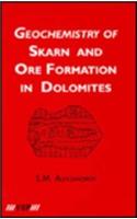 Geochemistry of Skarn and Ore Formation in Dolomites