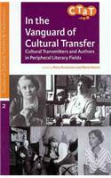 In the Vanguard of Cultural Transfer