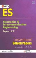Upsc (Es) Electronics & Telecommunication Engg.Paper I & II Conventional Solved Paper(2000-2015)