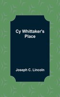 Cy Whittaker's Place