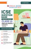 Oswaal ICSE Question Bank Chapter-wise Topic-wise Class 10 English Paper-2 | Hardcover For 2025 Board Exams