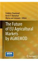 Future of EU Agricultural Markets by Agmemod