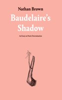 Baudelaire's Shadow