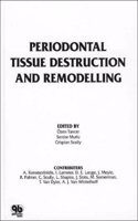 Periodontal Tissue Destruction And Remodeling