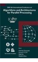Algorithms & Architectures for Parallel Processing, 4th Intl Conf